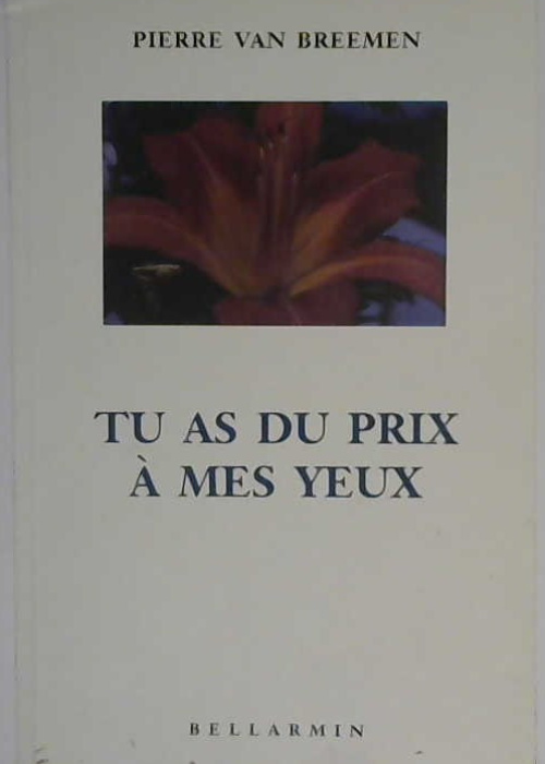 tu as du prix à mes yeux