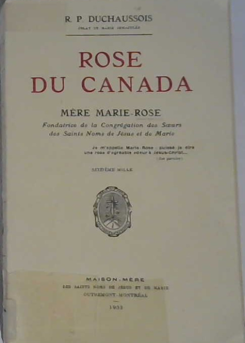 Rose du Canada, Mère Marie Rose