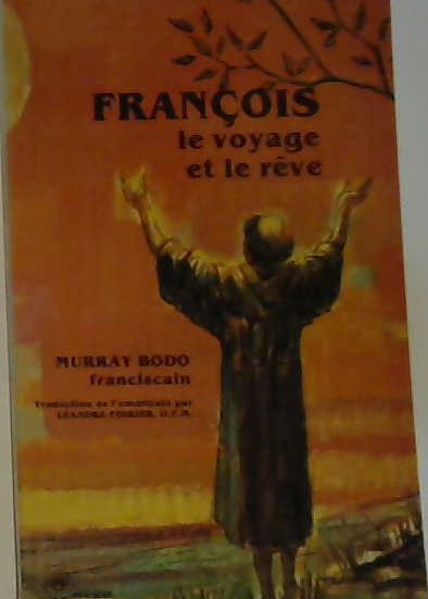 François le voyage et le rêve