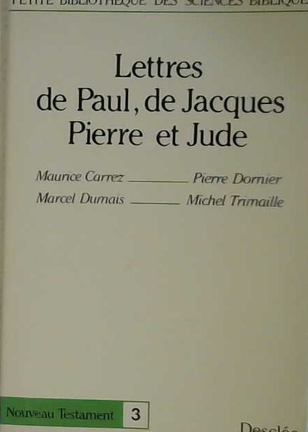 Lettres de Paul, de Jacques Pierre et Jude