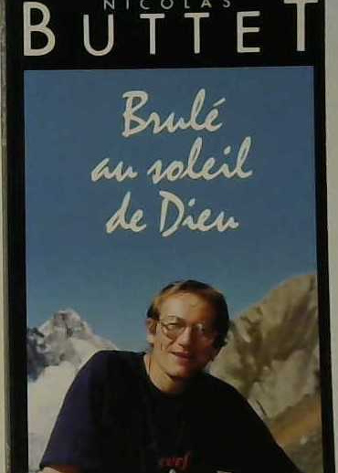 Brulé au soleil de Dieu