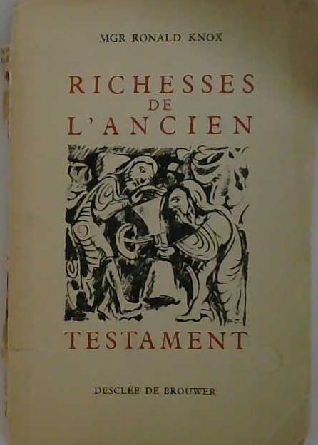 Richesse de l'Ancien Testament