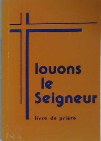 Louons le Seigneur