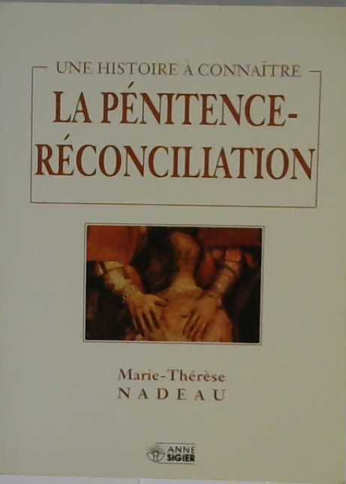 La pénitence-réconciliation