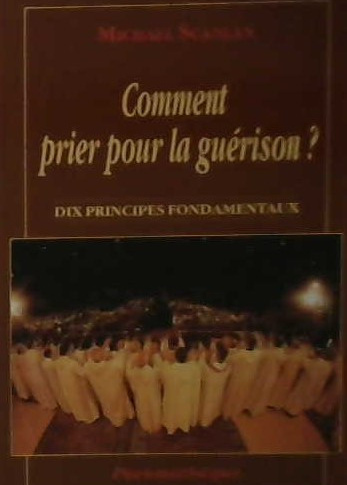 Comment prier pour la guérison?