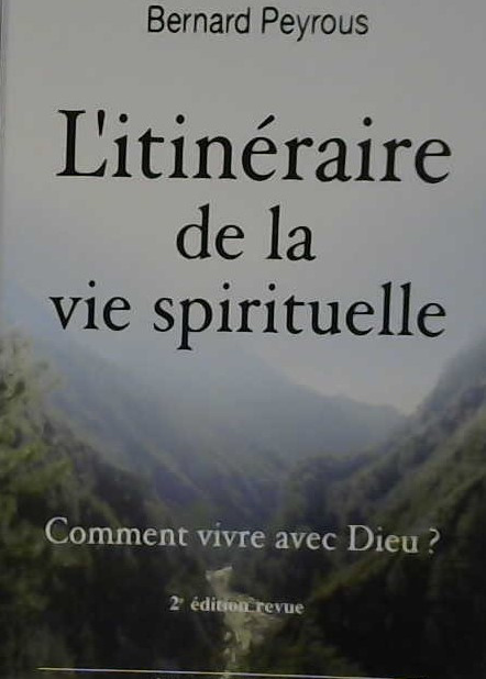L'itinéraire de la vie spirituelle