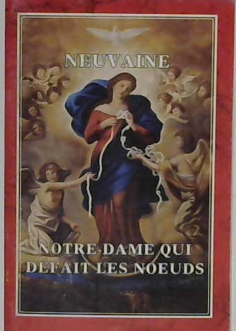 Neuvaine Marie qui défait les noeuds