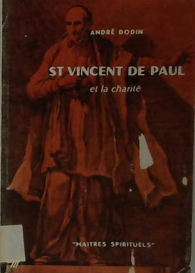 Saint Vincent de Paul et la charité