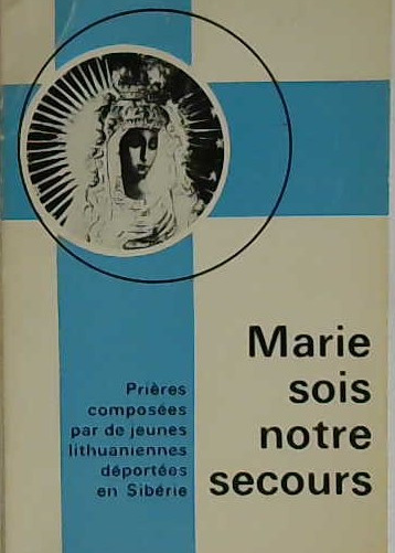 Marie sois notre secours