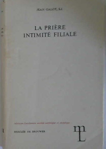 La prière intimité filiale