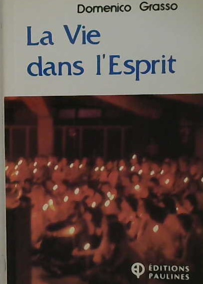 La vie dans l'Esprit