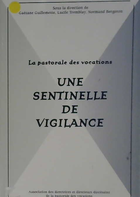 La pastorale des vocations, une sentinelle de vigilance