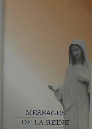 Messages de la Reine de la Paix