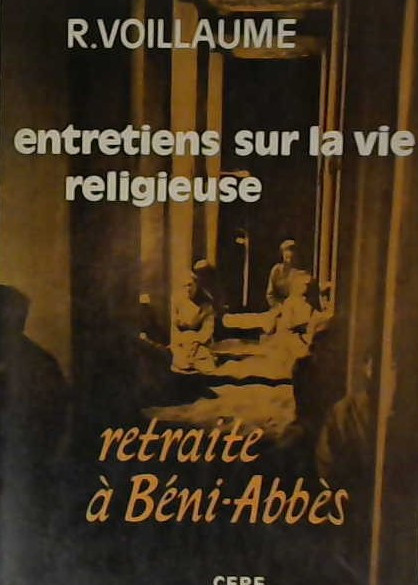 Entretiens sur la vie religieuse