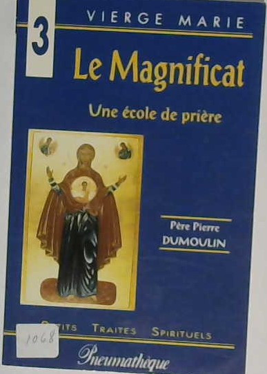 Le Magnificat une école de prière