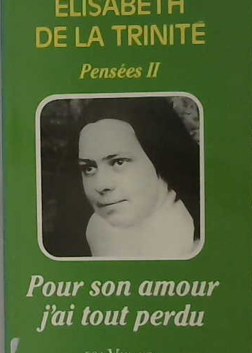 Élisabeth de la Trinité (pensées II)
