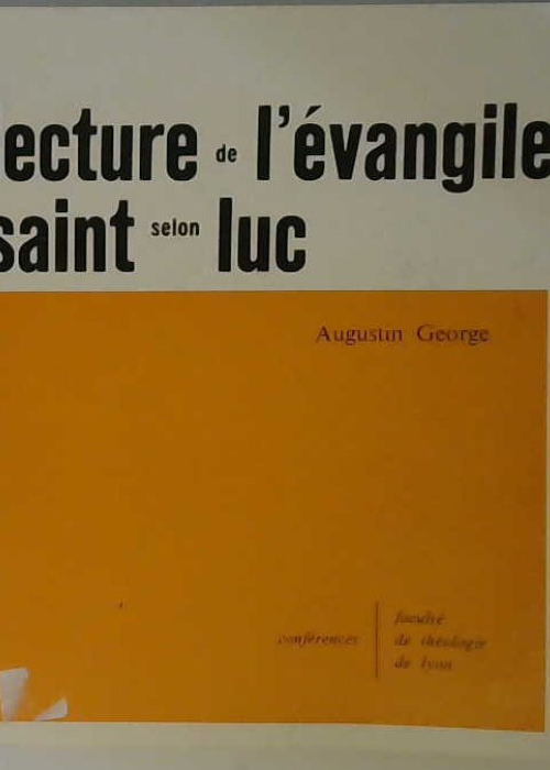 Lecture de l'Évangile Saint selon Luc