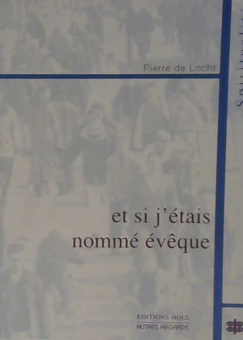 et si j'étais nommé évêque