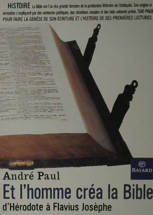 Et l'homme créa la Bible