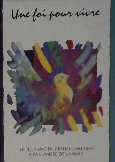 Une foi pour vivre