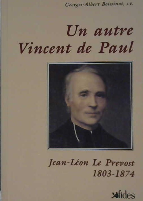 Un autre Vincent de Paul, Jean-Léon le Prevost
