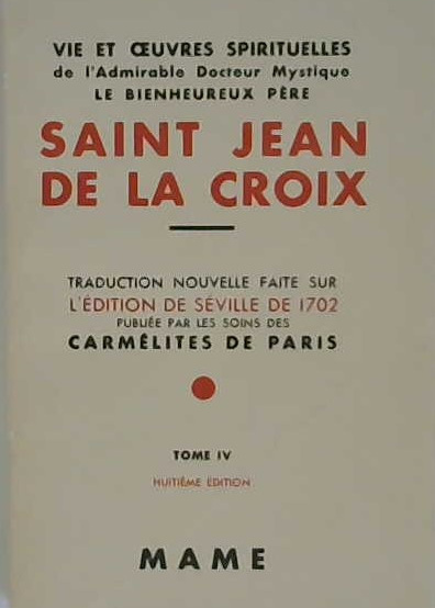 Saint Jean de la Croix (tome 4)