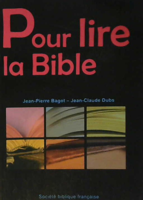 Pour lire la Bible