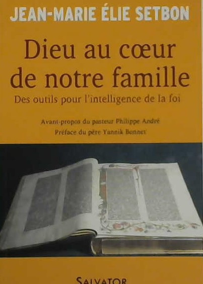 Dieu au coeur de notre famille