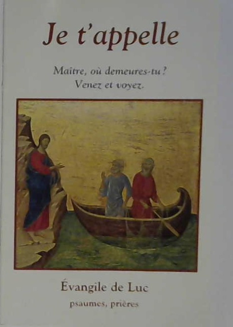 Je t'appelle, maître où demeures-tu? Venez et voyez