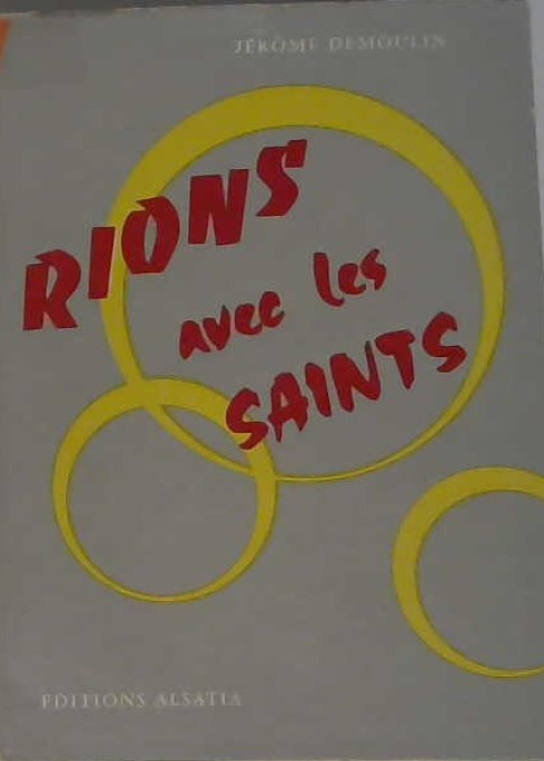 rions avec les saints