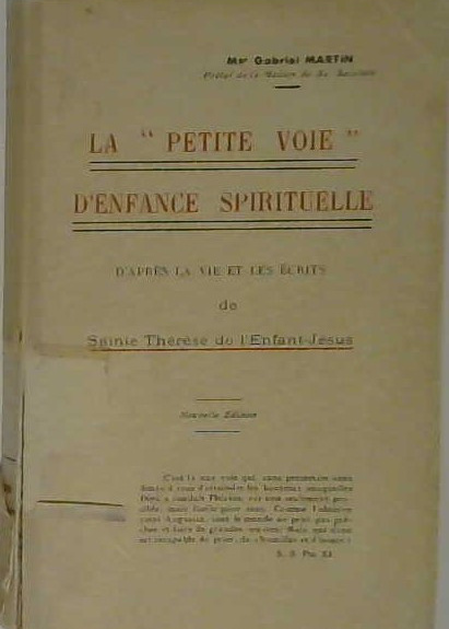 La "petite voie" d'enfance spirituelle