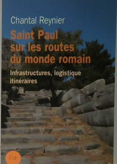 Saint Paul sur les route du monde romain
