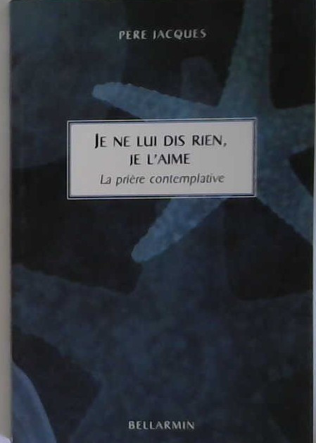 je ne lui dis rien, je l'aime