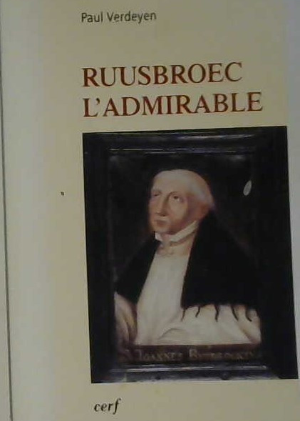 Ruusbroec l'admirable