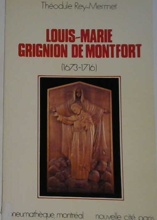 Louis-Marie Grignon de Monfort