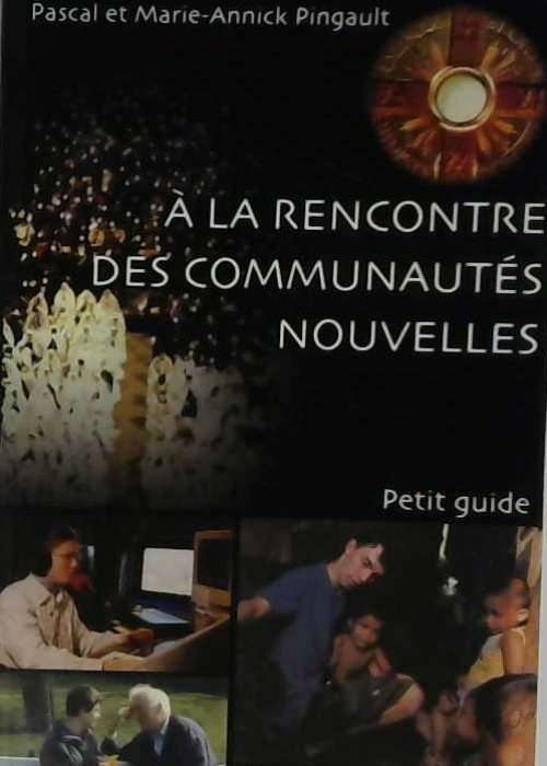 à la rencontre des communautés nouvelles