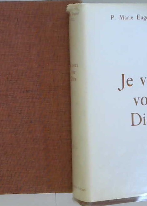 Je veux voir Dieu