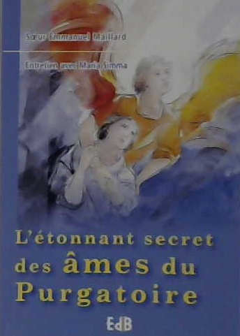 L'étonnant secret des âmes du purgatoire