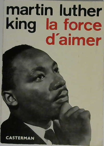 La force d'aimer