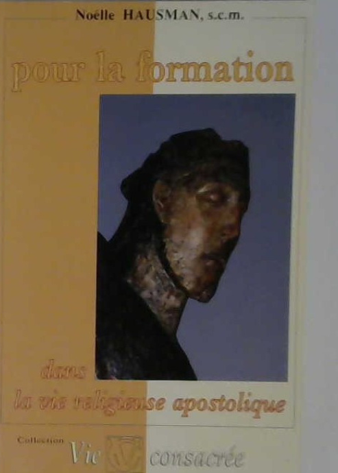 Pour la formation dans la vie religieuse apostolique
