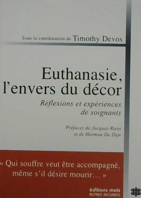 Euthanasie l'Envers du décor, réflexions et expériences de soignants