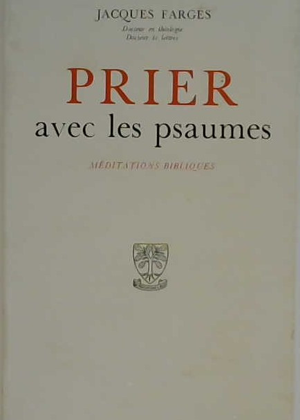 Prier avec les psaumes