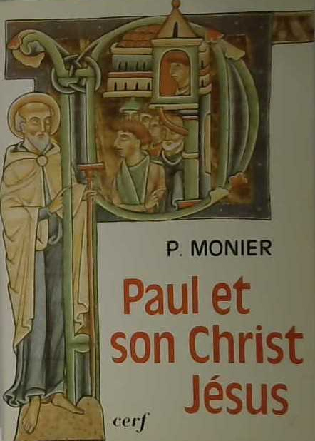 Paul et son Christ Jésus