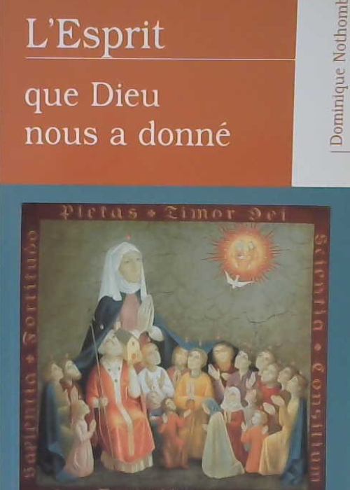 L'esprit que DIeu nous a donné