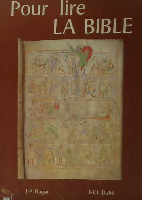 Pour lire la Bible