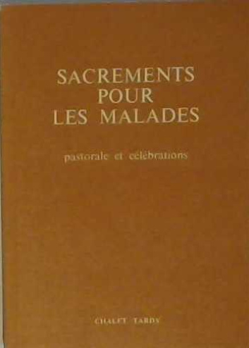 Sacrement pour les malades (poche)