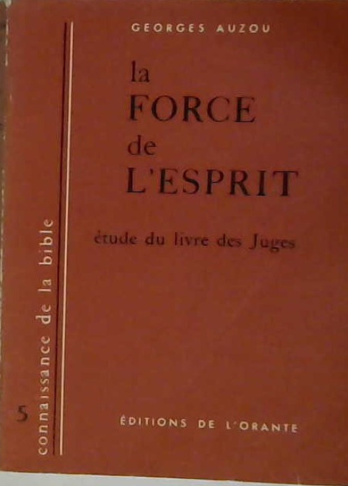 La force de l'Esprit