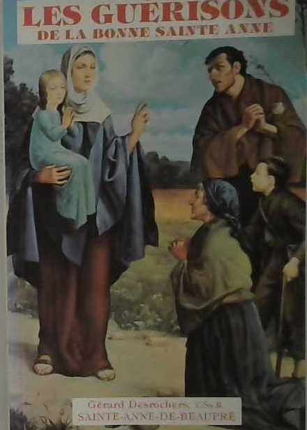Les guérisons de la bonne sainte Anne