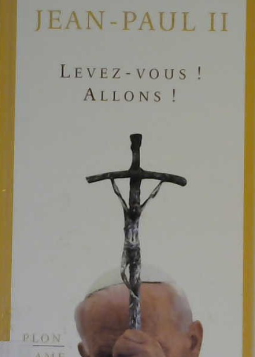 Levez-vous! Allons