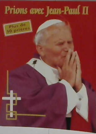 Prions ave Jean-Paul II
